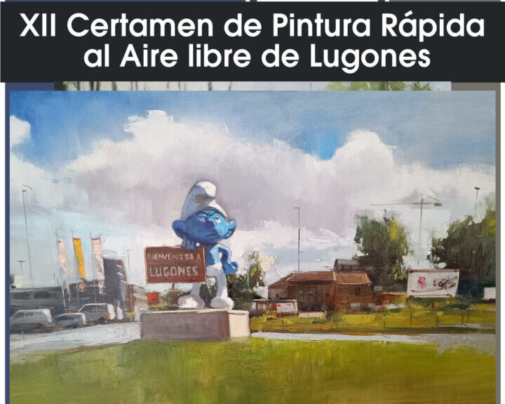 XII Certamen de Pintura Rápida al Aire libre de Lugones