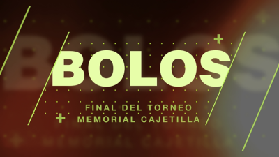 Cartel de Final Torneo Memorial Cajetilla de Bolos en Siero
